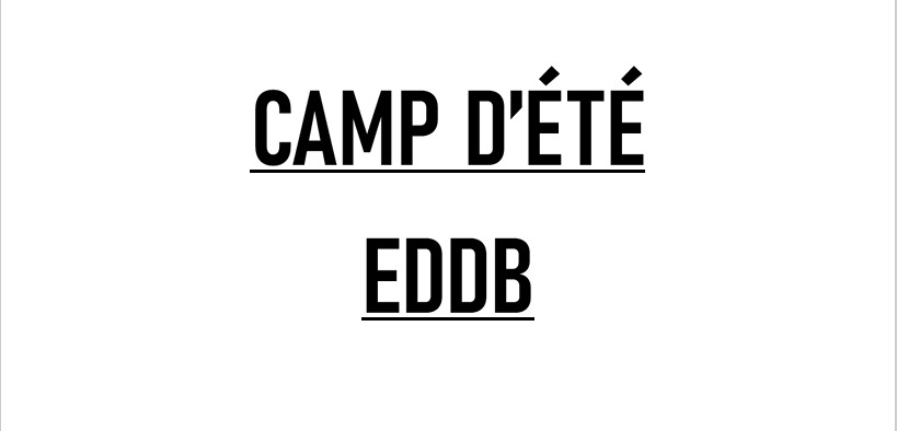 17 au 21 août 2026 | Camp EDDB